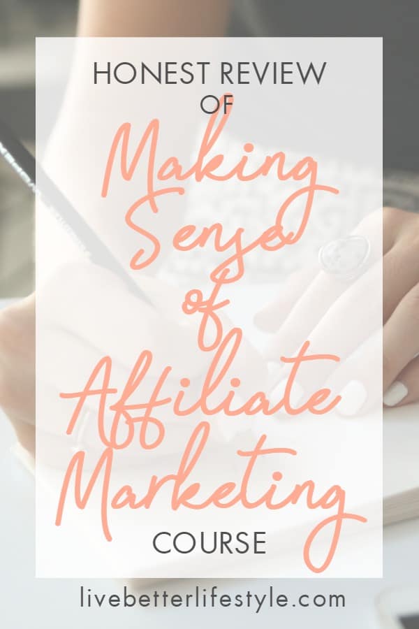 review of making sense of affiliate marketing course