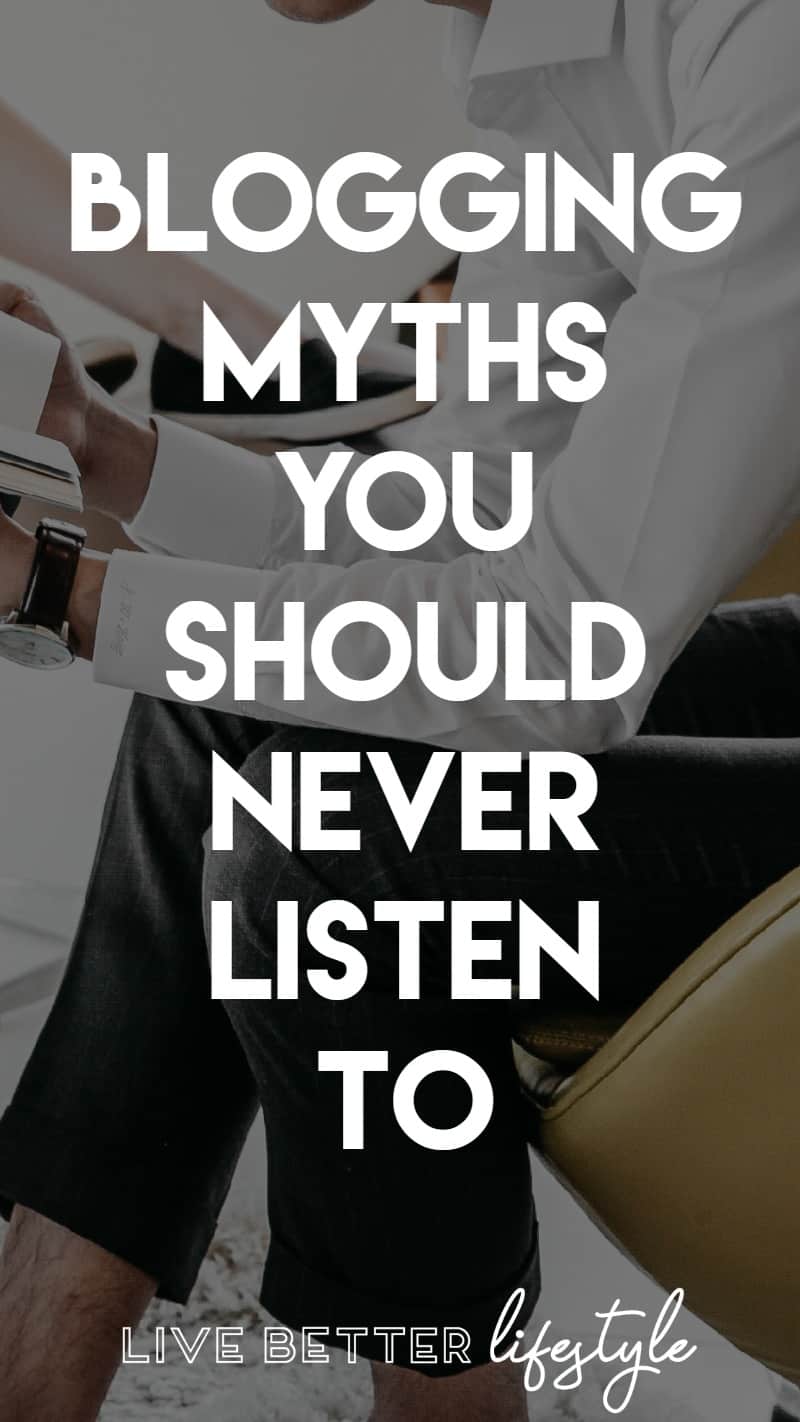 BLOGGING MYTHS AND REASONS WHY I START A BLOG