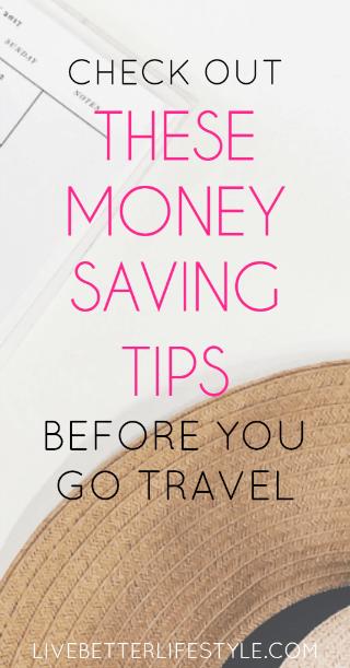 7 money saving tips to travel on a budget