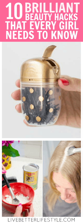 Brilliant Beauty Hacks That Every Girl Needs To Know